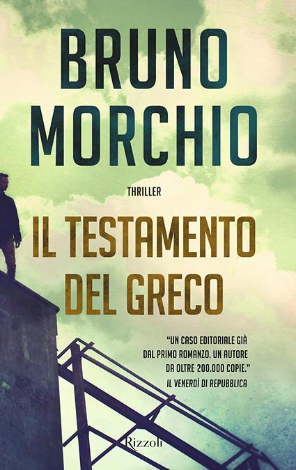 Bruno Morchio "Il testamento del Greco"