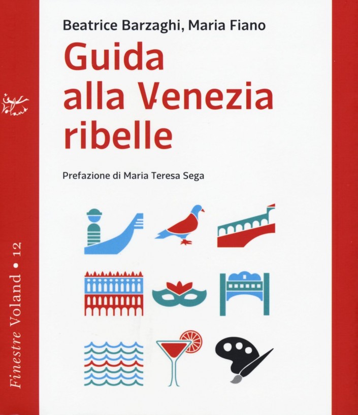 Guida-alla-Venezia-Ribelle