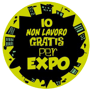 io-non-lavoro-gratis-per-expo